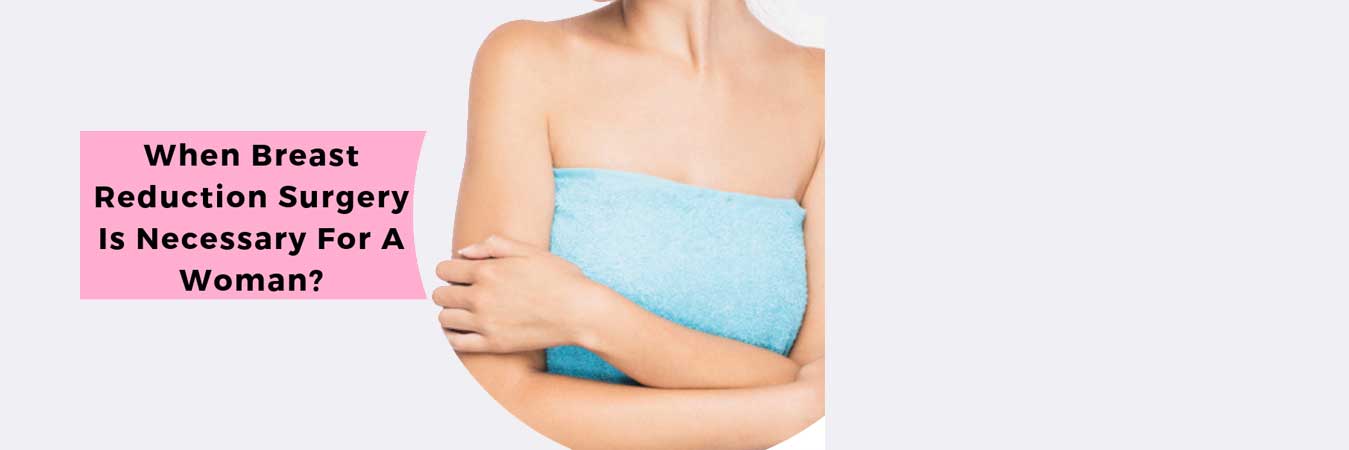 breast-reduction-surgery In India at Low Cost